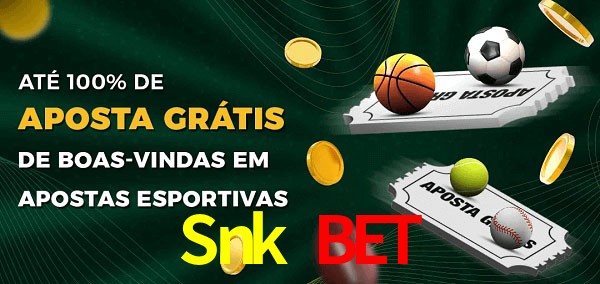 Snk Bet Ate 100% de Aposta Gratis